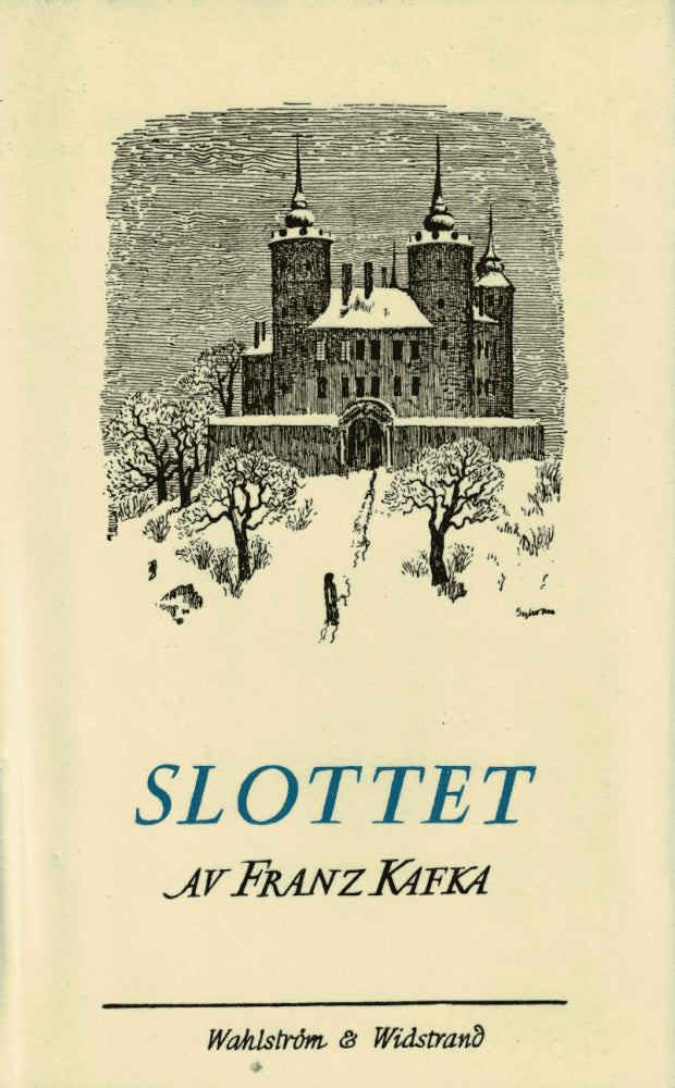 Franz Kafka : Slottet