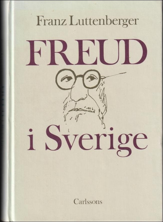 FRANZ LUTTENBERGER : Freud i Sverige
