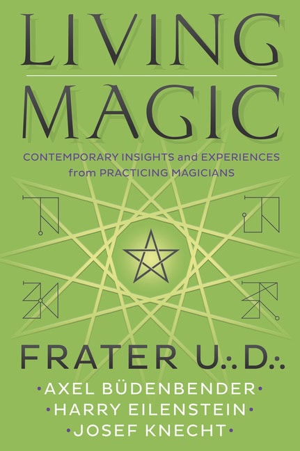 Frater U.: D.: : Living Magic