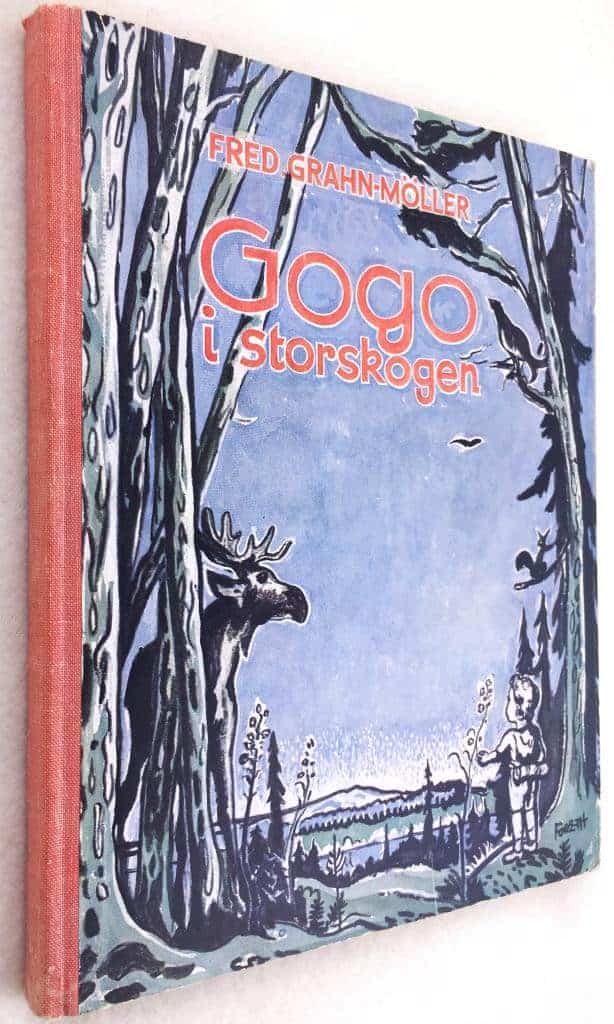 Fred Grahn-Möller : Gogo i Storskogen