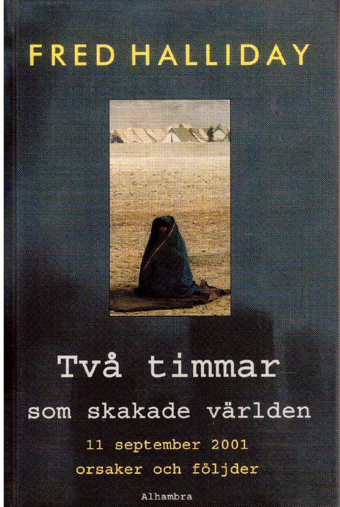 Fred Halliday : Två timmar som skakade världen