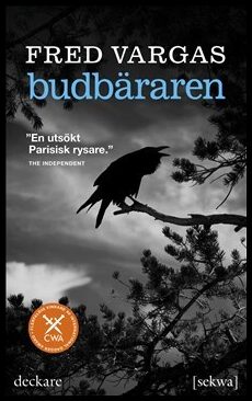 Fred Vargas : Budbäraren