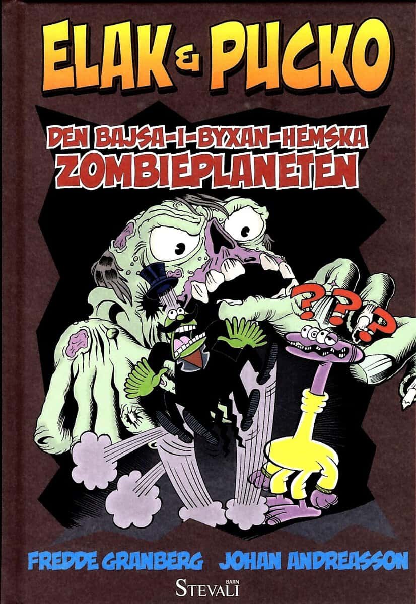 Fredde Granberg : Den bajsa-i-byxan-hemska zombieplaneten