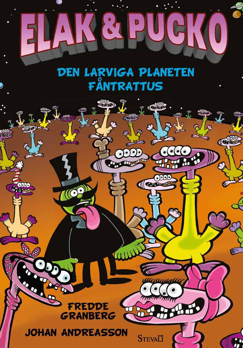 Fredde Granberg : Den larviga planeten Fåntrattus