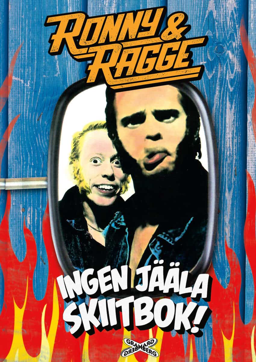 Fredde Granberg : Ronny & Ragge : Ingen jääla skiitbok!