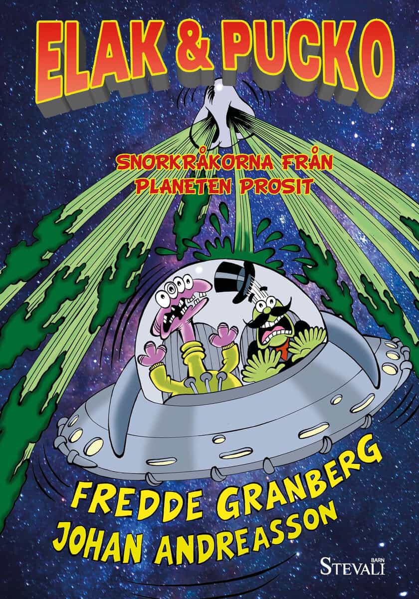 Fredde Granberg : Snorkråkorna från planeten Prosit
