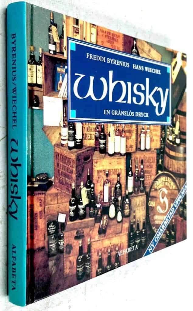 Freddi Byrenius ; Hans Wiechel : Whisky