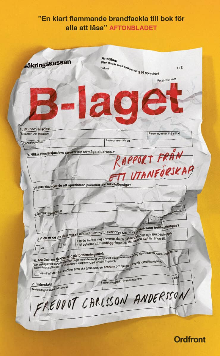 Freddot Carlsson Andersson : B-laget : rapport från ett utanförskap