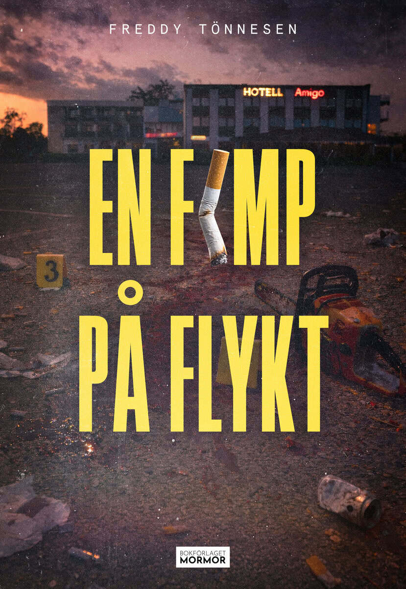 Freddy Tönnesen : En fimp på flykt