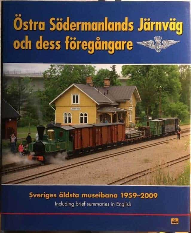 Fredén, Sven ; Museiföreningen Östra Södermanlands järnväg : Östra Södermanlands Järnväg och dess föregångare