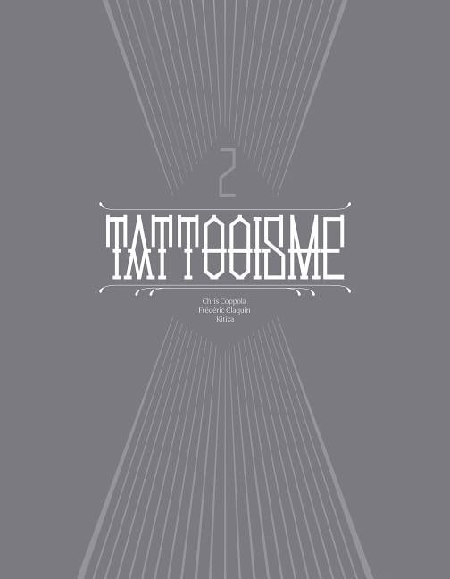 Frederic Claquin : Tattooisme 2