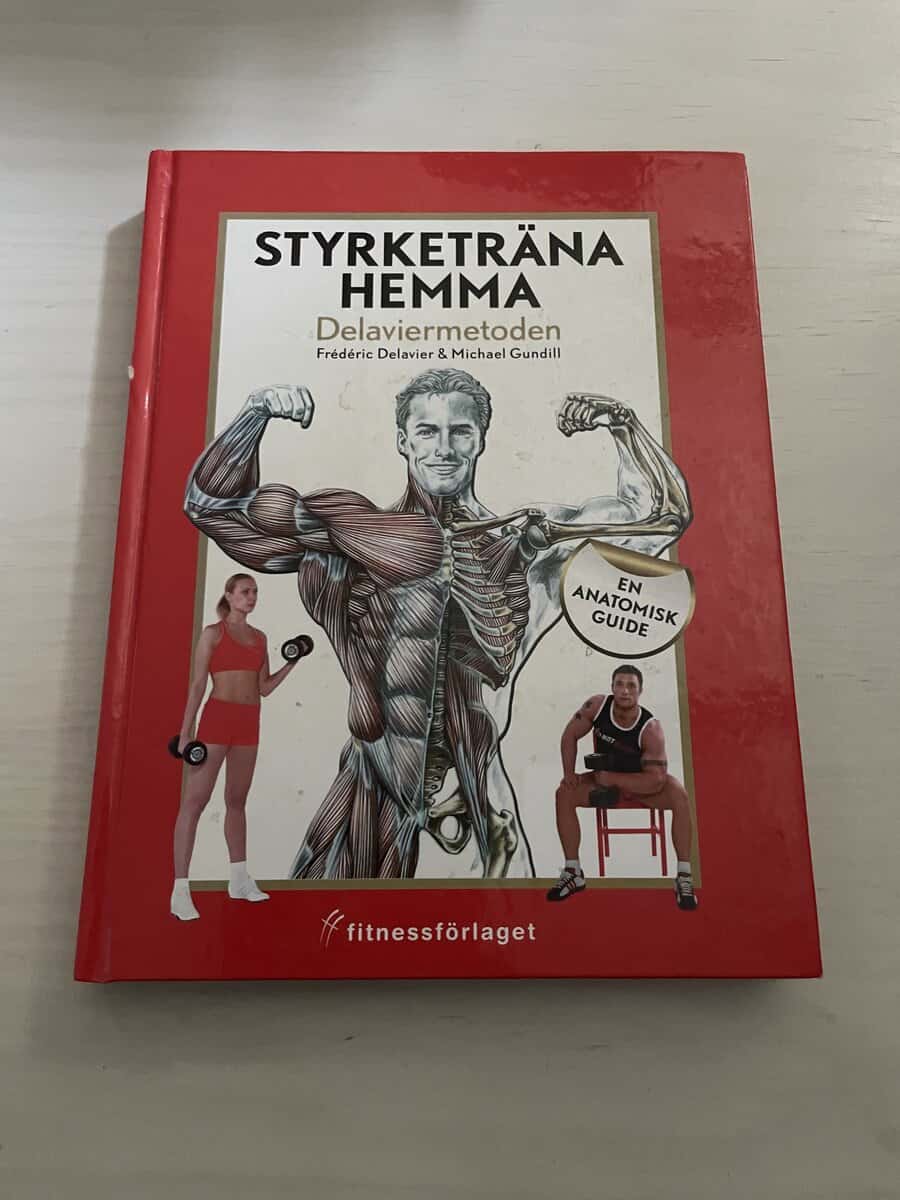 Frédéric Delavier : Styrketräna hemma