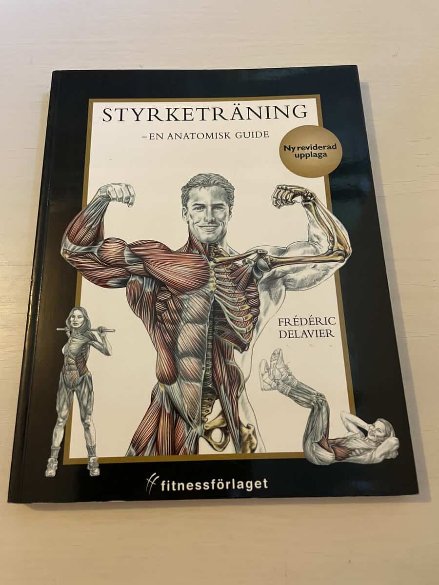 Frédéric Delavier : Styrketräning en anatomisk guide