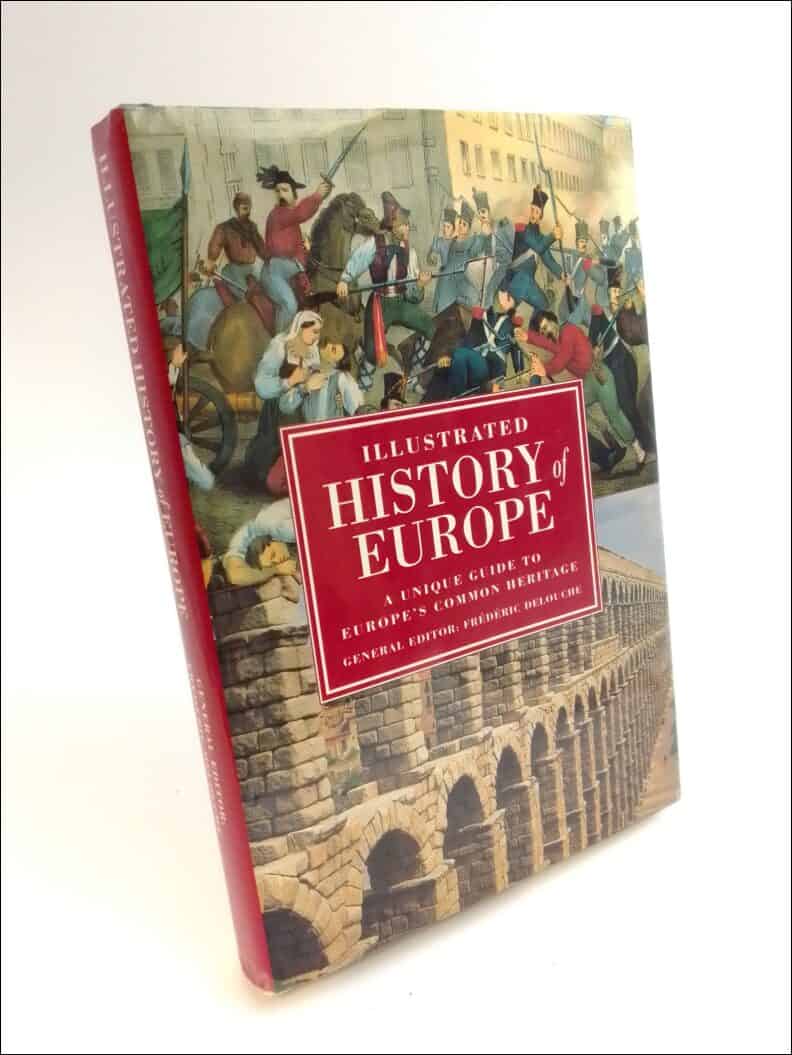 Frédéric Delouche : Illustrated history of Europe