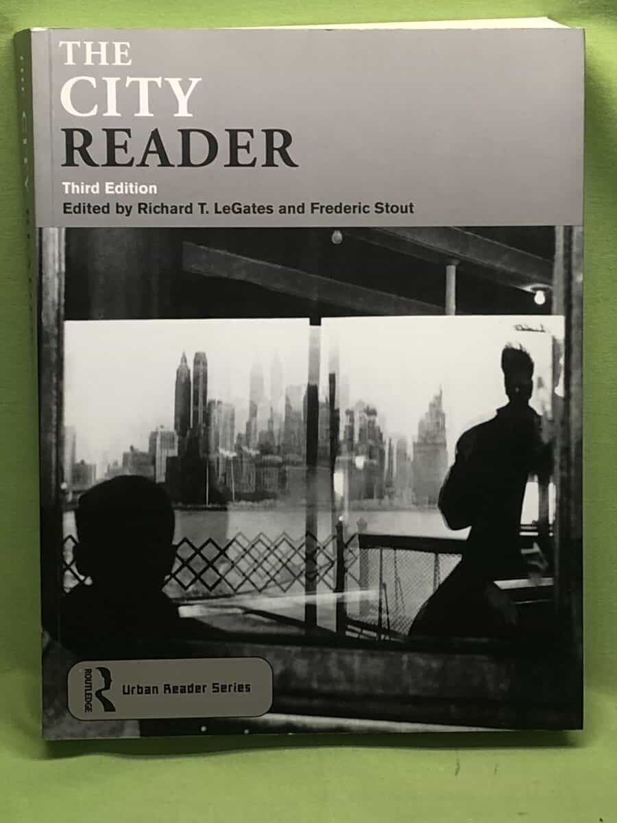 Frederic Stout Richard T Legates : The city reader - Urban Readers Series.