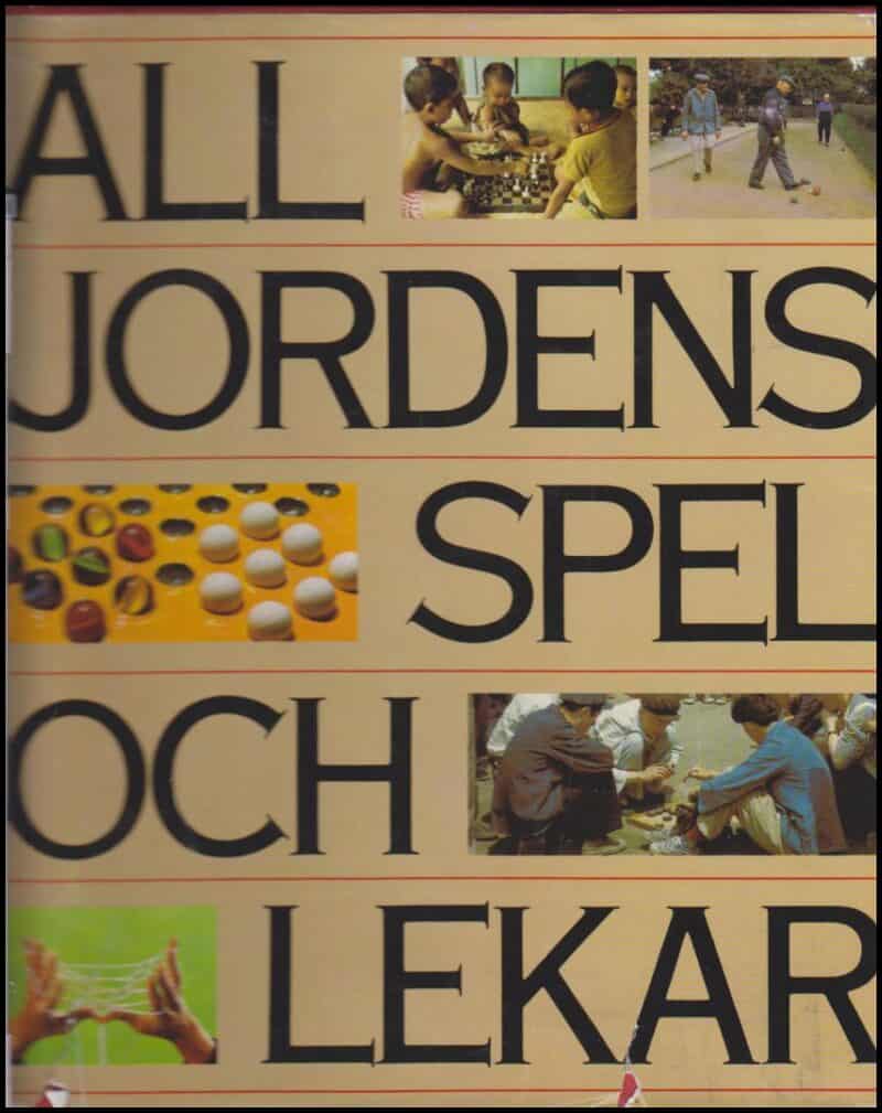 Frederic V. Grunfeld : All jordens spel och lekar