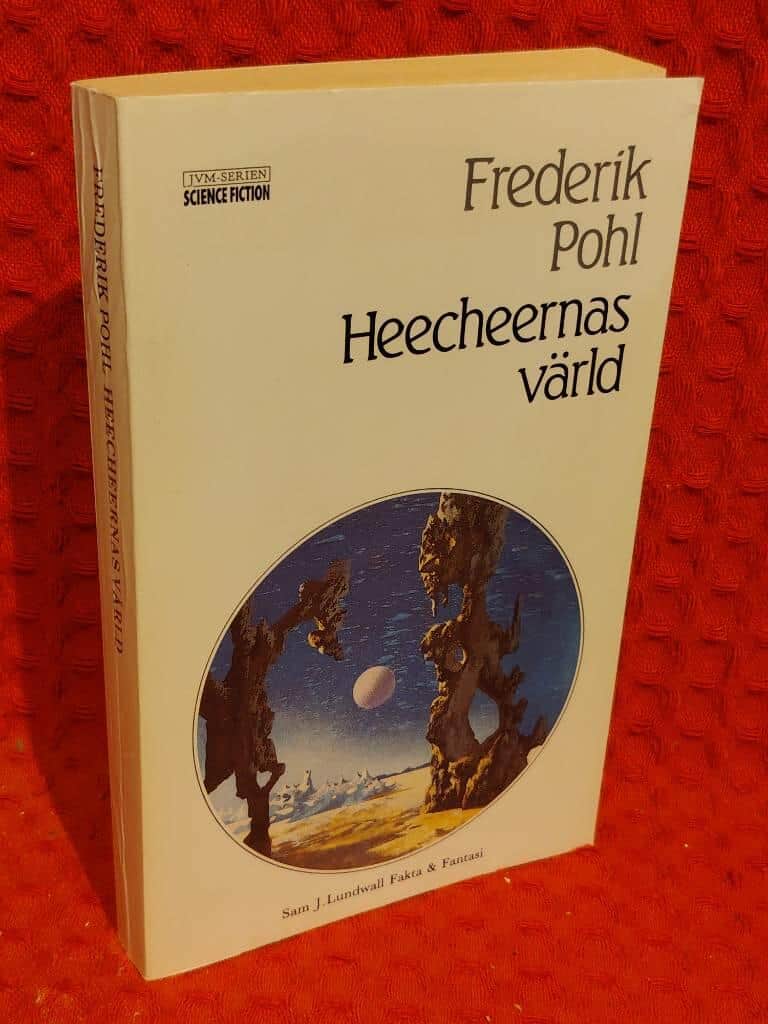 Frederik Pohl : Heecheernas värld
