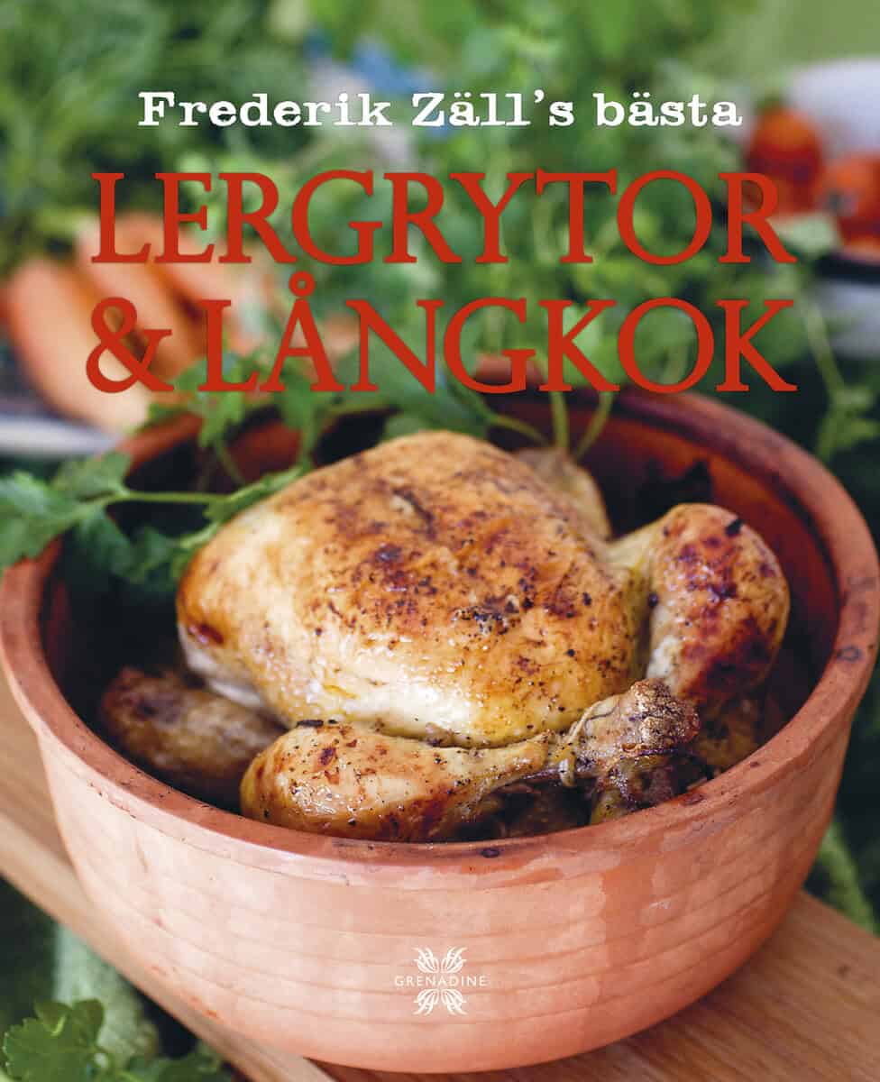 Frederik Zäll : Lergrytor & långkok