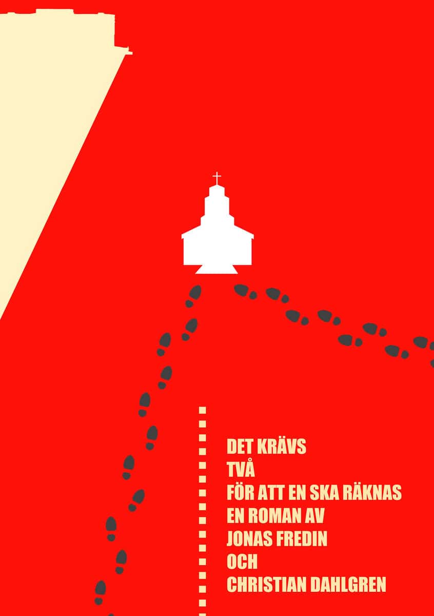 Fredin, Jonas ; Dahlgren, Christian : Det krävs två för att en ska räknas