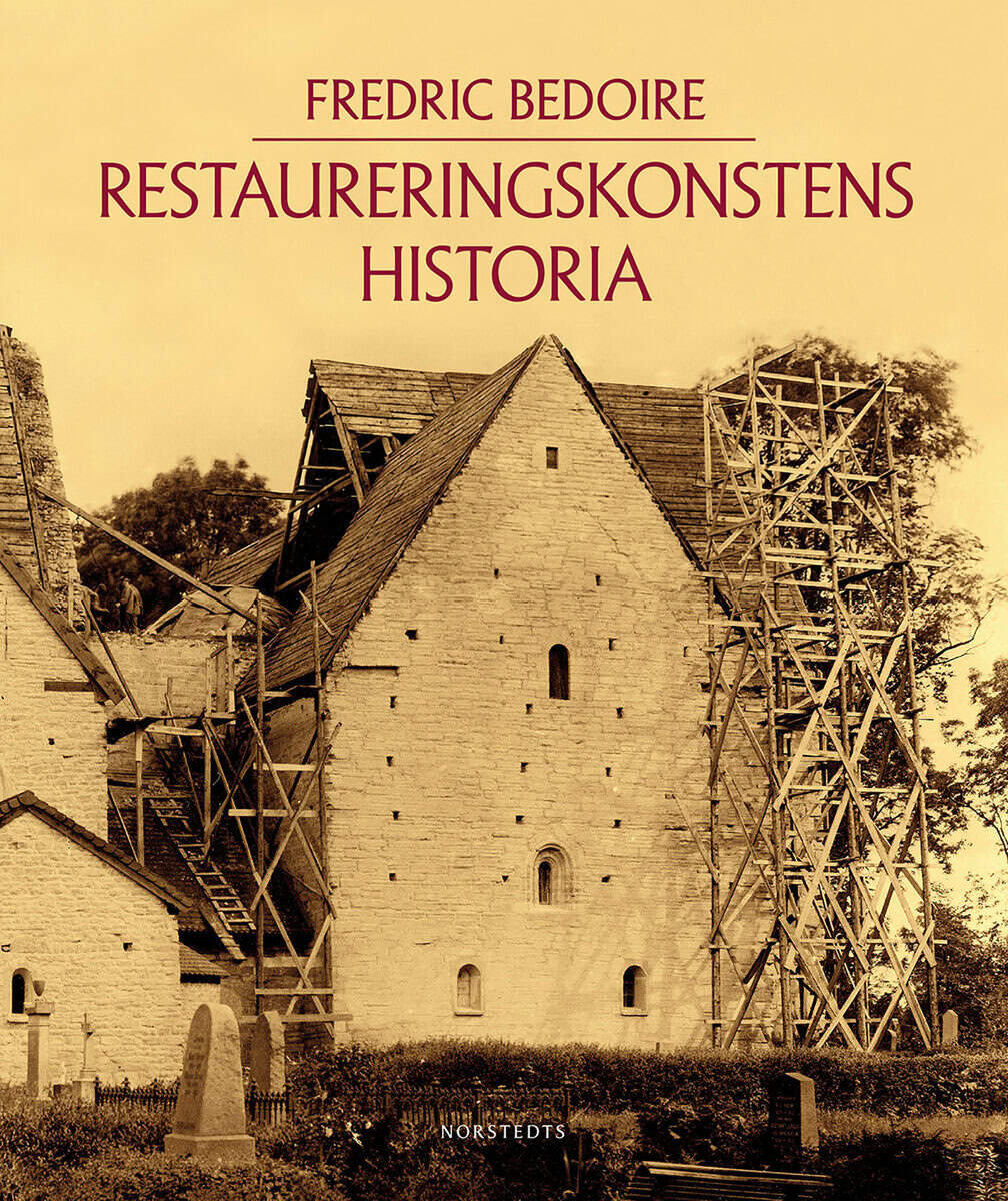 Fredric Bedoire : Restaureringskonstens historia