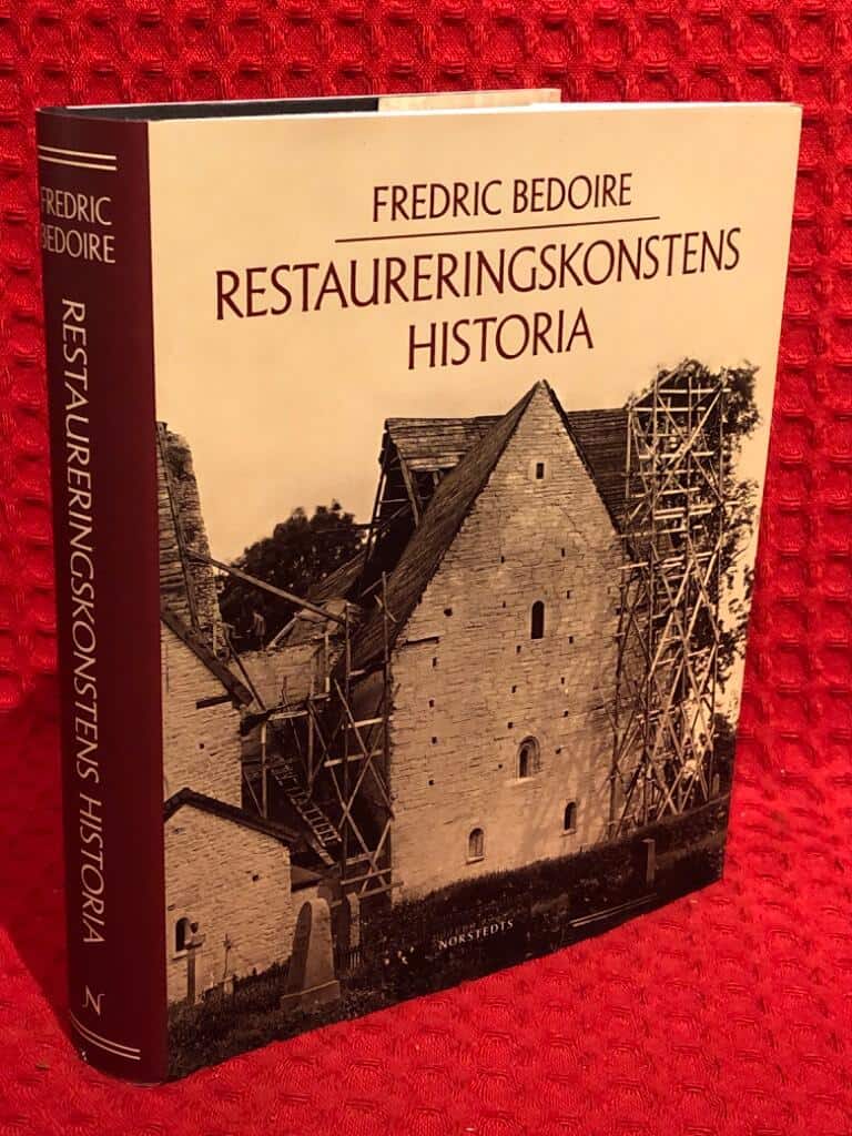 Fredric Bedoire : Restaureringskonstens historia