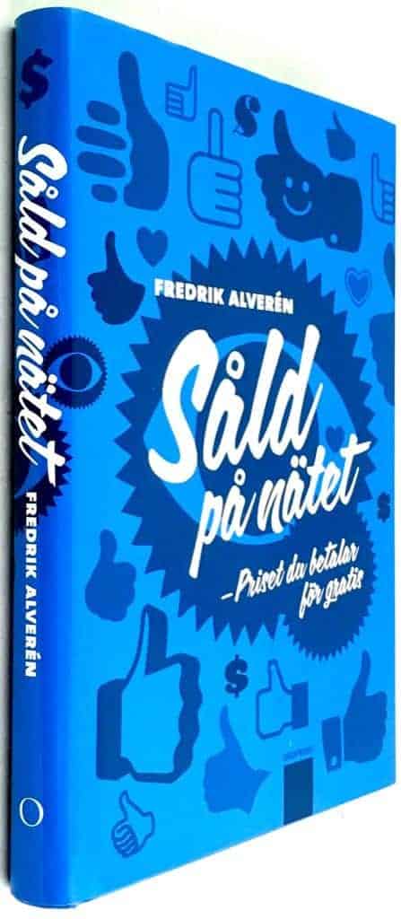 Fredrik Alverén : Såld på nätet
