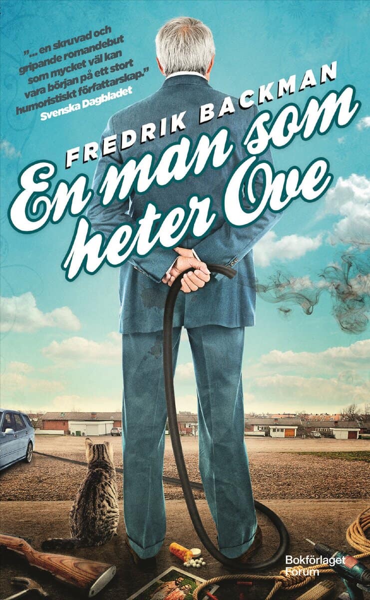 Fredrik Backman : En man som heter Ove