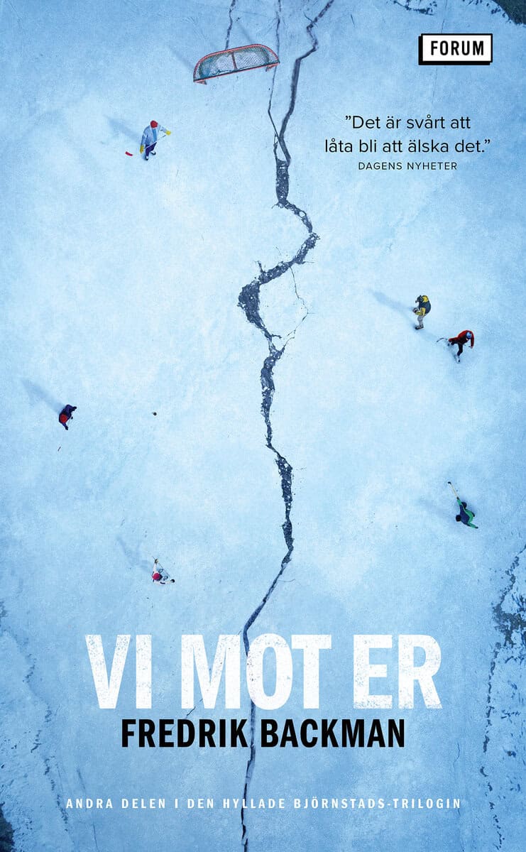Fredrik Backman : Vi mot er