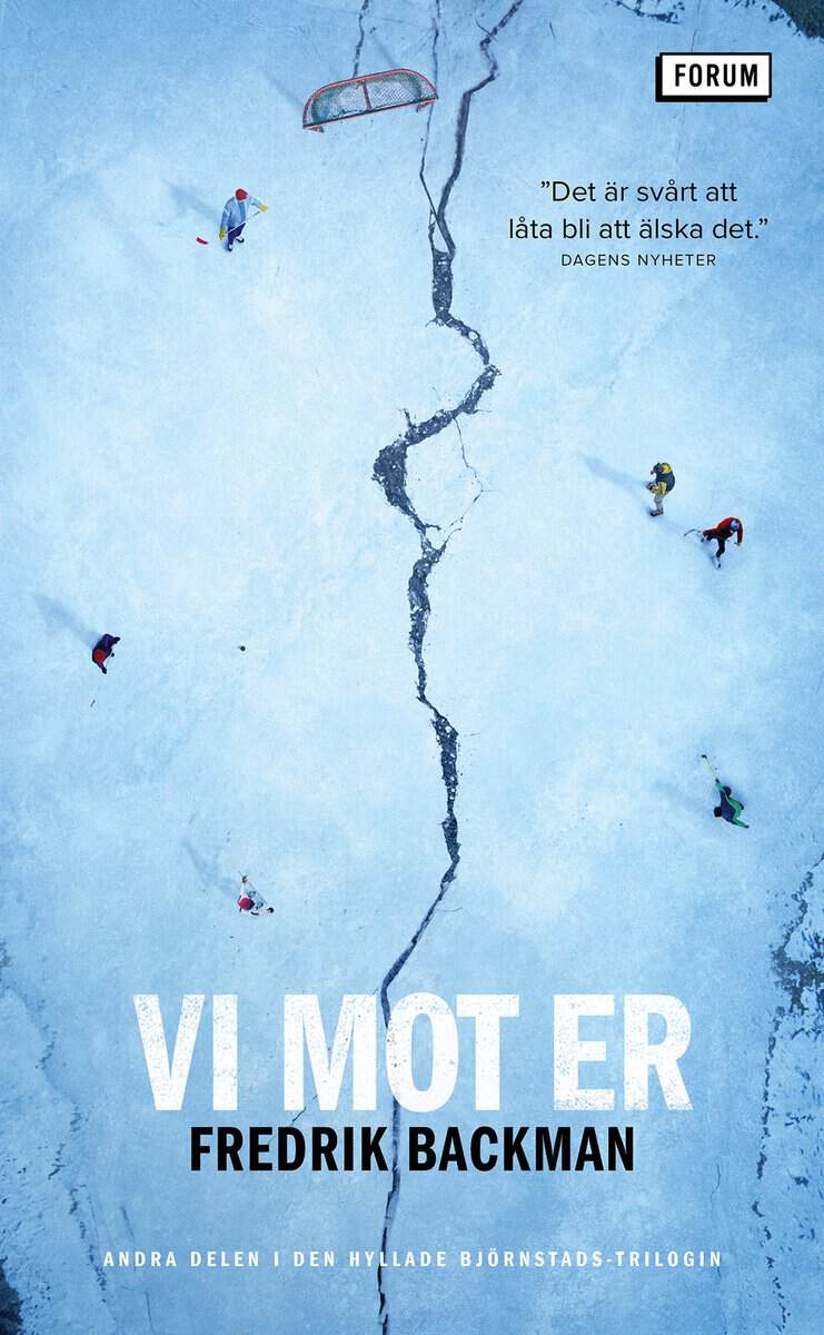 Fredrik Backman : Vi mot er