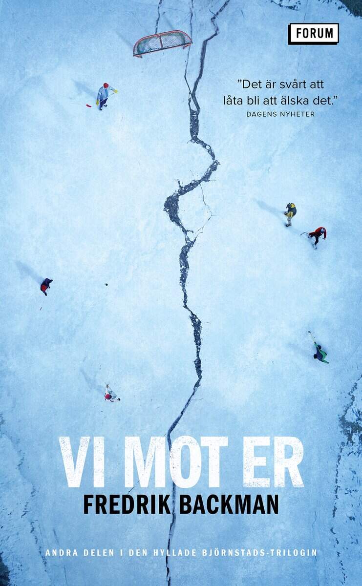 Fredrik Backman : Vi mot er