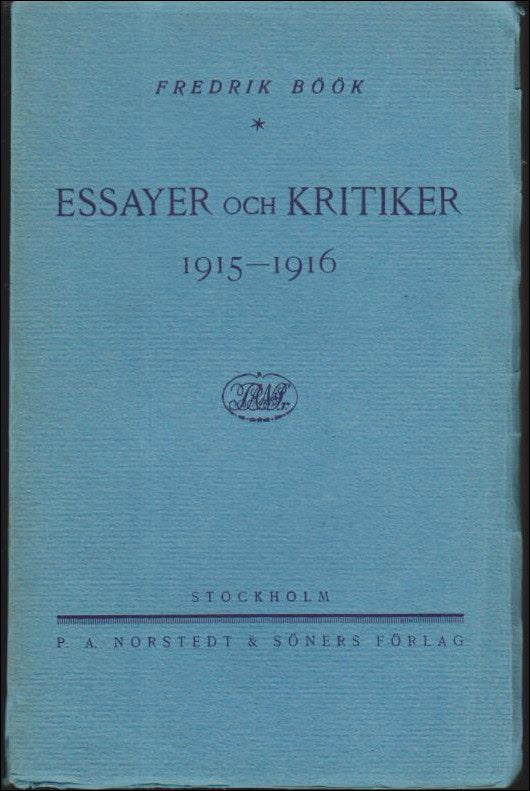 Fredrik Böök : Essayer och kritiker 1915-1916