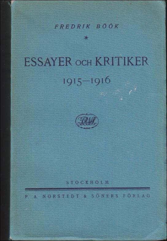Fredrik Böök : Essayer och kritiker