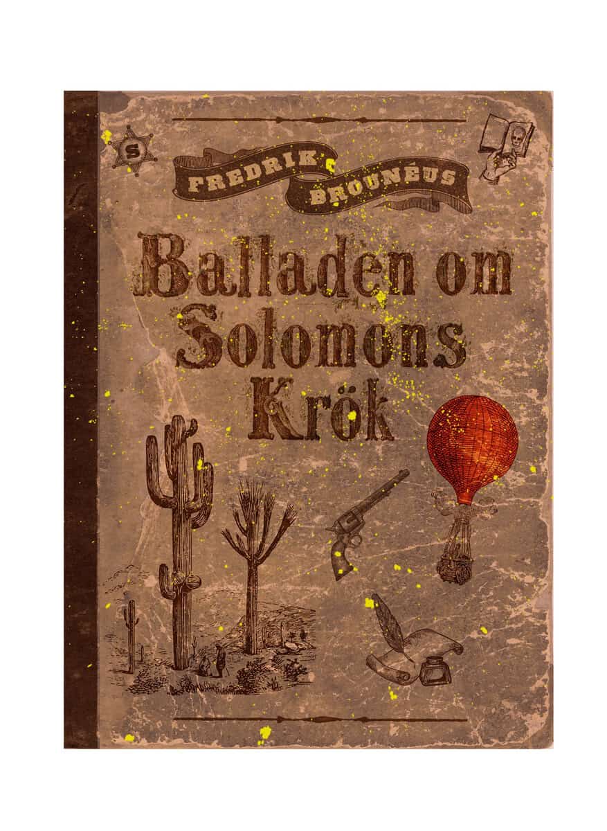 Fredrik Brounéus : Balladen om Solomons krök