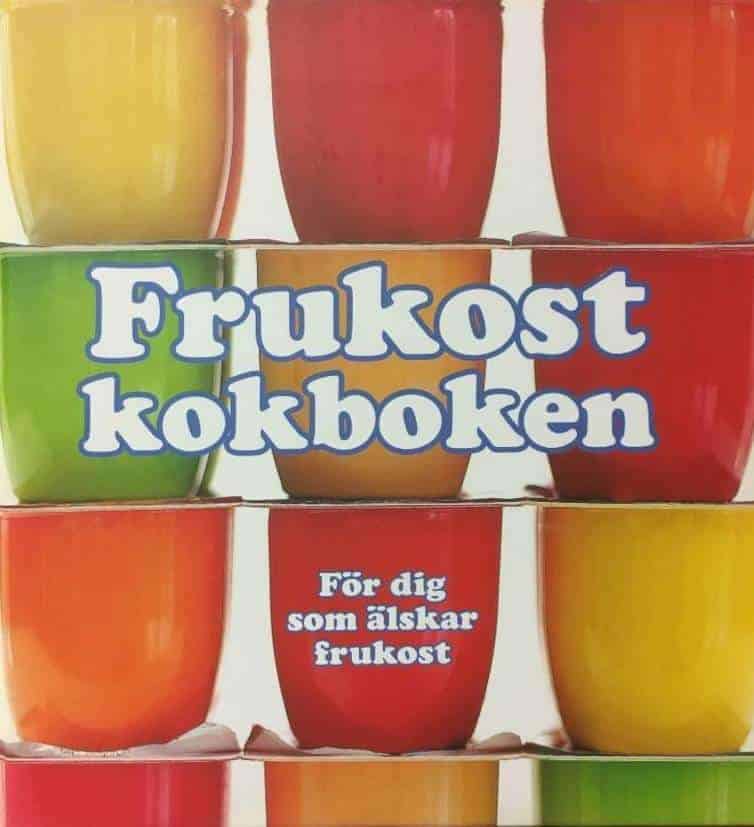 Fredrik Colting ; Carl-Johan Gadd : Frukostkokboken