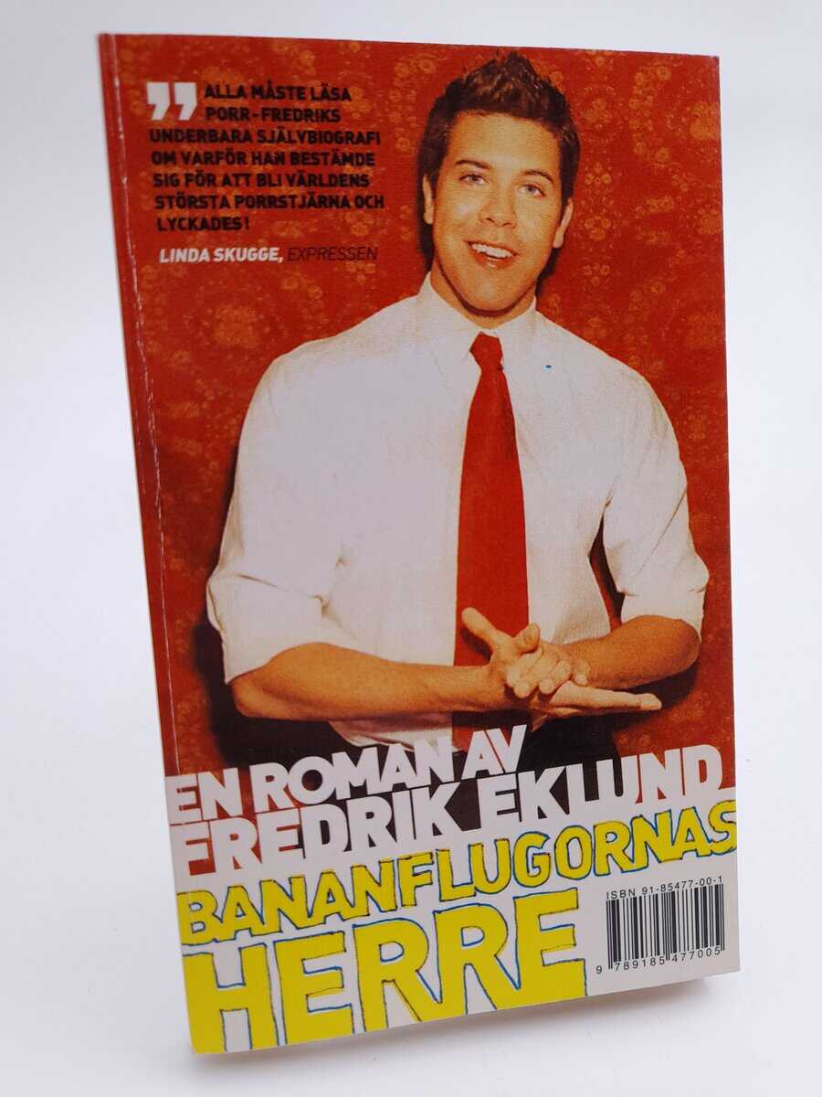 Fredrik Eklund : Bananflugornas herre