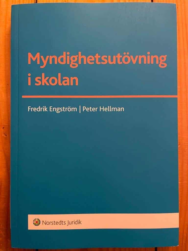 Fredrik Engström : Myndighetsutövning i skolan