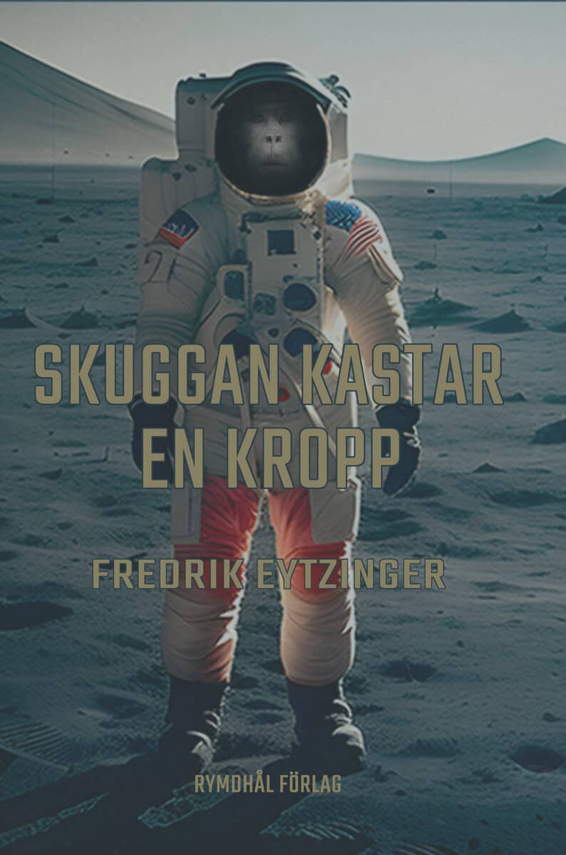 Fredrik Eytzinger : Skuggan kastar en kropp