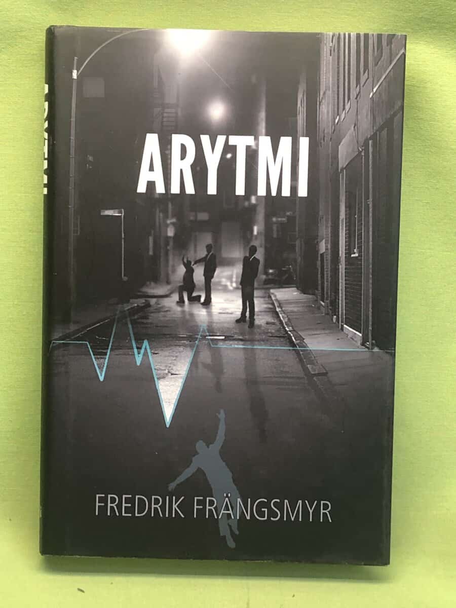 Fredrik Frängsmyr : Arytmi