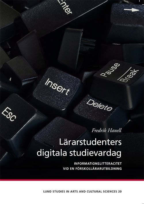 Fredrik Hanell : Lärarstudenters digitala studievardag