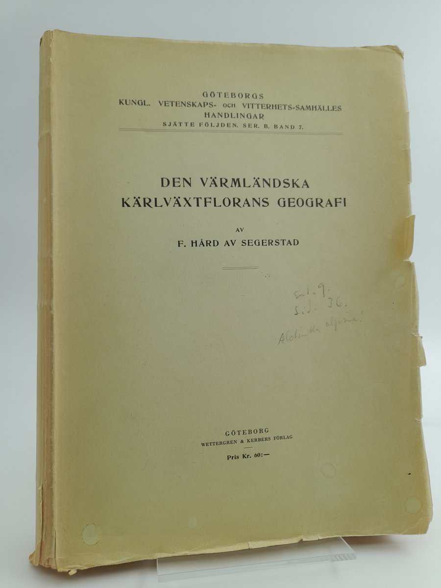 Fredrik Hård av Segerstad : Den värmländska kärlväxtflorans geografi