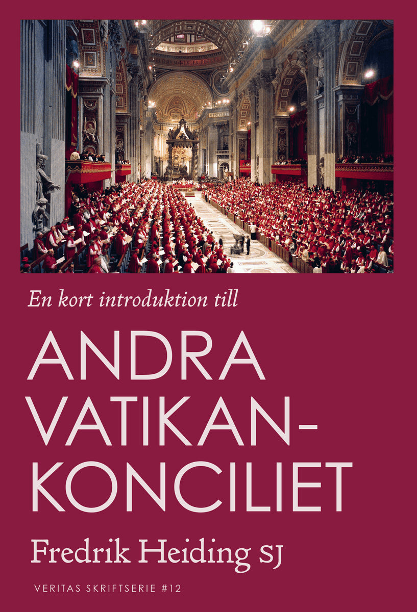 Fredrik Heiding : En kort introduktion till Andra Vatikankonciliet