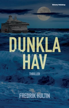 Fredrik Hultin : Dunkla hav
