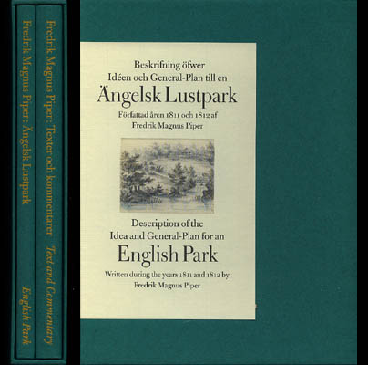 Fredrik Magnus Piper : Beskrifning öfwer idéen och general-plan till en ängelsk lustpark. I-II (förlagsnytt exemplar)