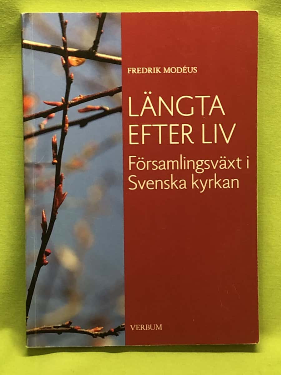 Fredrik Modéus : Längta efter liv