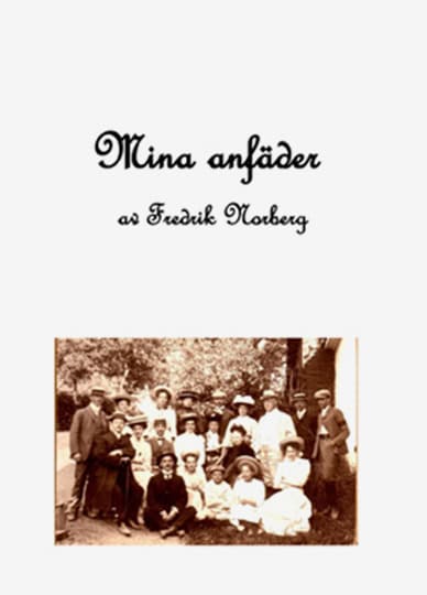 Fredrik Norberg : Mina anfäder