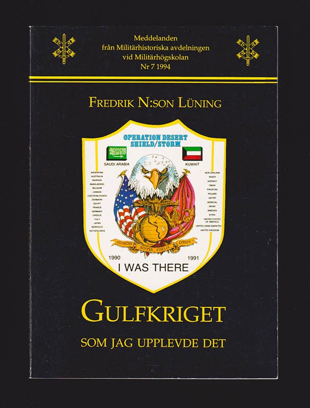 Fredrik N:son Lüning : Gulfkriget som jag upplevde det