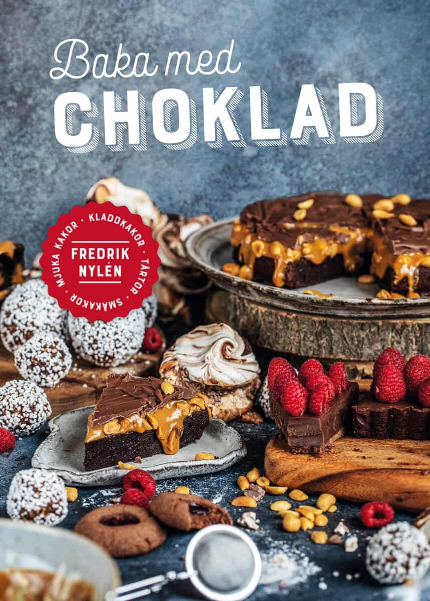 Fredrik Nylén : Baka med choklad