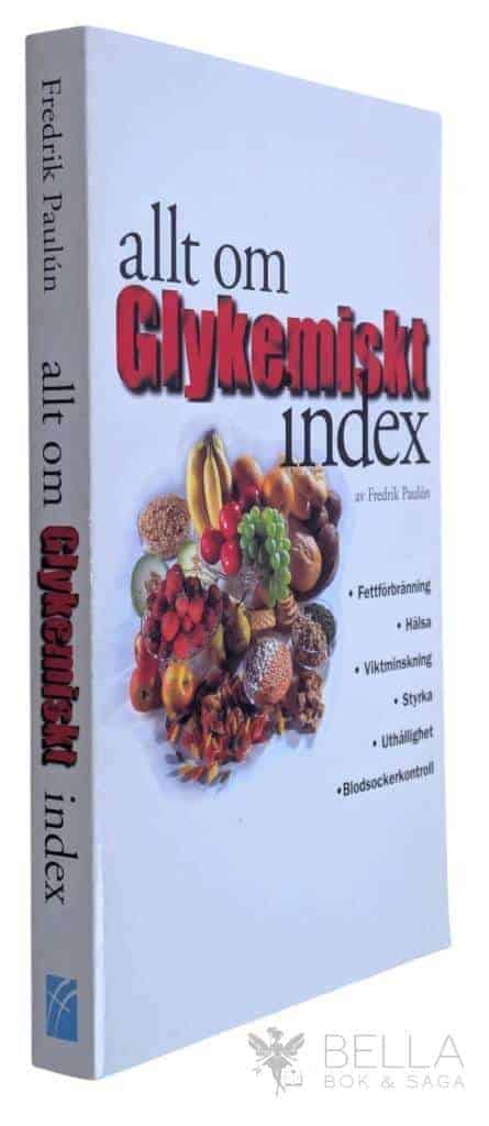 Fredrik Paulún : Allt om glykemiskt index