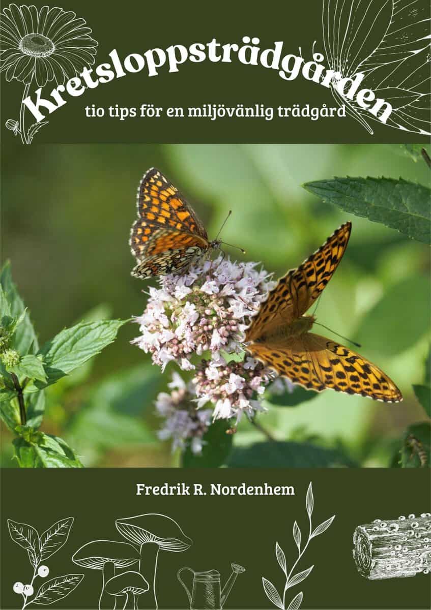 Fredrik Rollenhagen Nordenhem : Kretsloppsträdgården