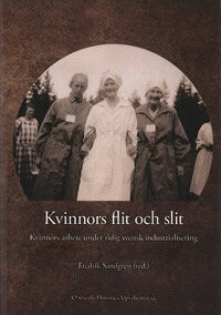 Fredrik Sandgren : Kvinnors flit och slit